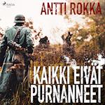 Kaikki eivät purnanneet