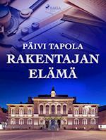 Rakentajan elämä