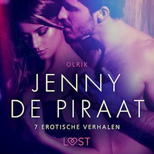 Jenny de Piraat - 7 erotische verhalen