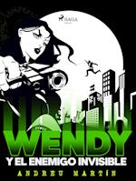 Wendy y el enemigo invisible