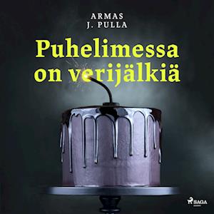 Puhelimessa on verijälkiä