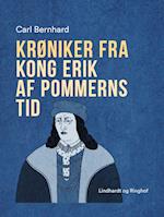 Krøniker fra kong Erik af Pommerns tid