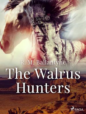 The Walrus Hunters