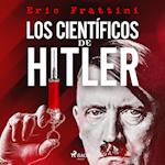 Los científicos de Hitler