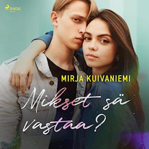 Mikset sä vastaa?