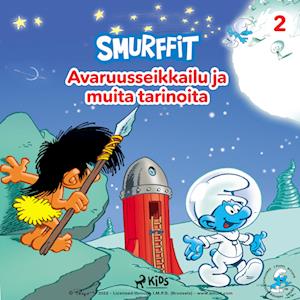 Smurffit - Avaruusseikkailu ja muita tarinoita