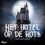 Het hotel op de rots