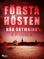 Första hösten: röd skymning