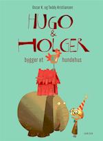 Hugo & Holger bygger et hundehus