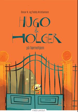 Hugo og Holger på børnehjem