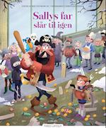 Sallys far slår til igen