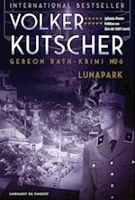 Lunapark (Gereon Rath-krimi 6)