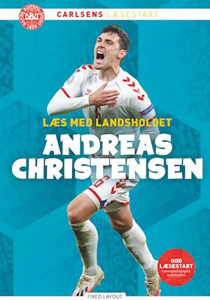 Læs med landsholdet - og Andreas Christensen