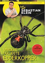 Læs med Sebastian Klein - Verdens farligste edderkopper