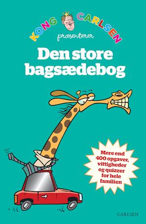 Kong Carlsen - Den store bagsædebog