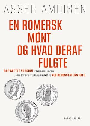 En romersk mønt og hvad deraf fulgte