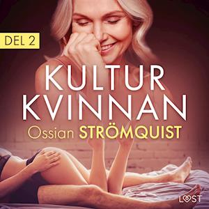 Kulturkvinnan 2 - erotisk novell