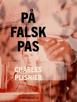 På falsk pas