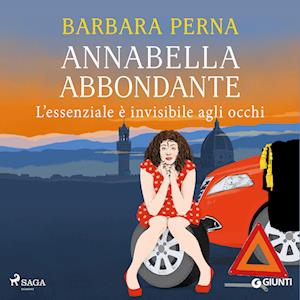 Annabella Abbondante. L'essenziale è invisibile agli occhi