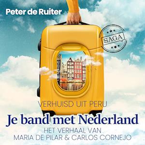 Je band met Nederland - Verhuisd uit Peru (Maria de Pilar & Carlos Cornejo)