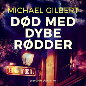 Død med dybe rødder