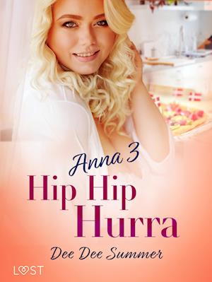 Anna 3: Hip Hip Hurra