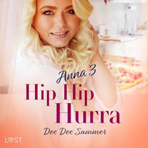 Anna 3: Hip Hip Hurra