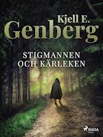 Stigmannen och kärleken