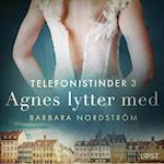 Telefonistinder 3: Agnes lytter med - historisk erotik