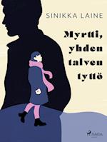 Myrtti, yhden talven tyttö