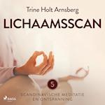 Scandinavische meditatie en ontspanning #5 - Lichaamsscan