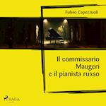 Il commissario Maugeri e il pianista russo