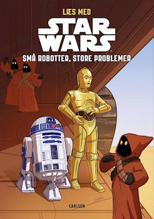 Læs med Star Wars - Små robotter, store problemer-Star Wars-Bog