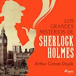 Los grandes misterios de Sherlock Holmes