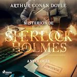 Misterios de Sherlock Holmes - Antología