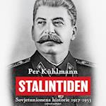 Stalintiden: Sovjetunionens historie 1917-1953