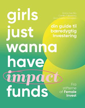Girls just wanna have impact funds