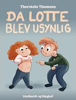 Da Lotte blev usynlig