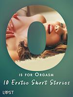 O is for Orgasm - 10 Erotic Short Stories