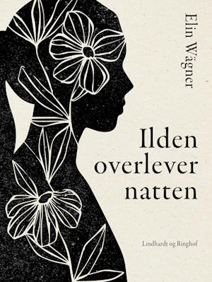 Ilden overlever natten