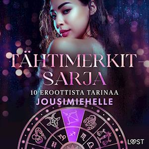 Tähtimerkit-sarja: 10 eroottista tarinaa jousimiehelle