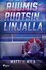 Ruumis Ruotsin linjalla