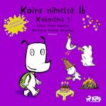 Koira nimeltä Ib - Kokoelma 5