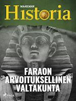 Faraon arvoituksellinen valtakunta