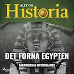 Det forna Egypten - Faraonernas mystiska rike