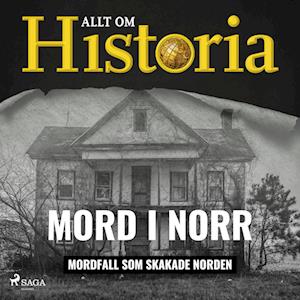 Mord i norr - Mordfall som skakade Norden