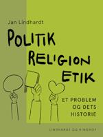 Politik - religion - etik