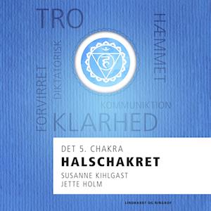 Halschakret - det 5. chakra