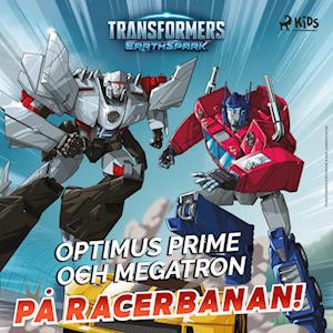 Optimus Prime och Megatron på racerbanan!