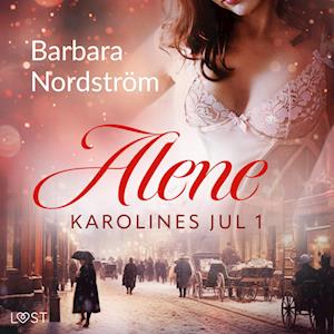 Karolines Jul 1: Alene